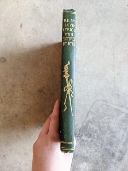 Riley Love-Lyrics | 1905 Book of Poetry