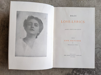 Riley Love-Lyrics | 1905 Book of Poetry